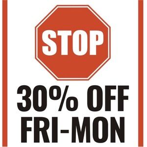 Stop 30% Off Friday-Monday